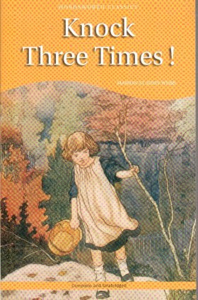 Knock Three Times (Wordsworth Children's Classics)