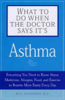 What to Do When the Doctor Says it's Asthma: