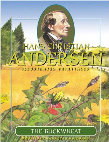 The Buckwheat - Hans Christian Andersen Illustrated Fairy Tales