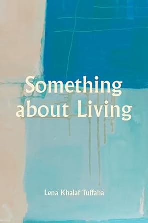 Something About Living (Akron Series in Poetry)