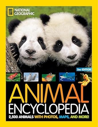 National Geographic Kids Animal Encyclopedia 2nd edition: