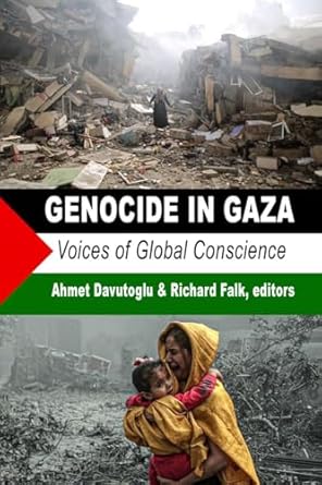 Genocide in Gaza: Voices of Global Conscience