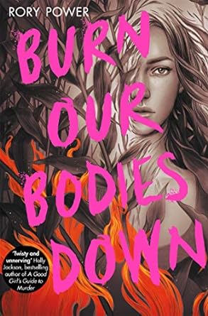 Burn Our Bodies Down