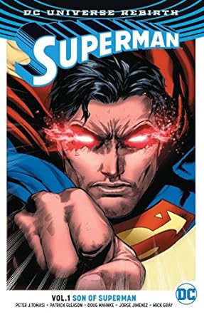 Superman Vol. 1: Son Of Superman (Rebirth)