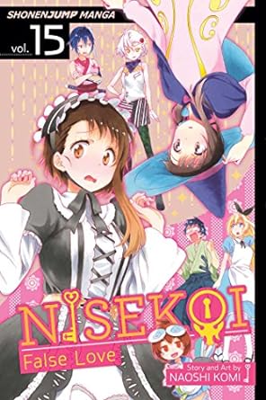 Nisekoi: False Love, Vol. 15 (15)