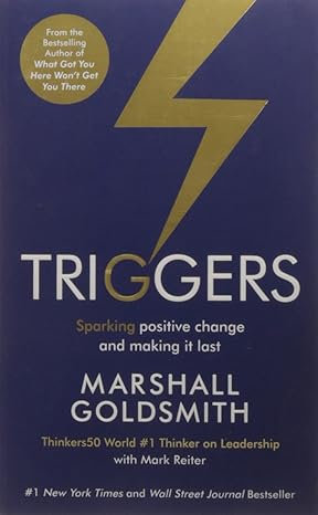 Triggers: Sparking Positive Change and Making it Last