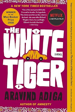 The White Tiger: A Novel