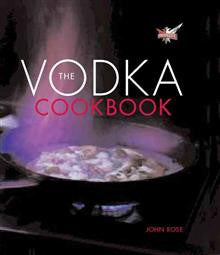 The Vodka Cookbook