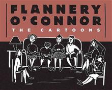 Flannery O'Connor The Cartoons