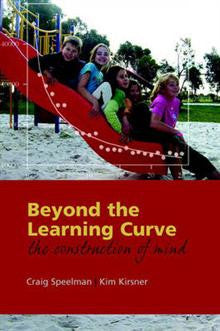 Beyond the Learning Curve: The Construction of Mind