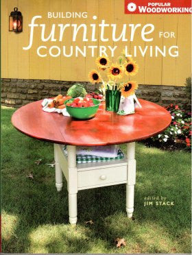 Building Furniture for Country Living