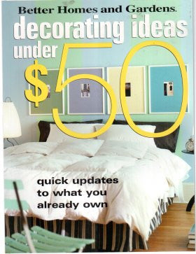 Better Homes and Gardens Decorating Ideas Under 50