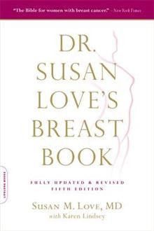 Dr. Susan Love's Breast Book