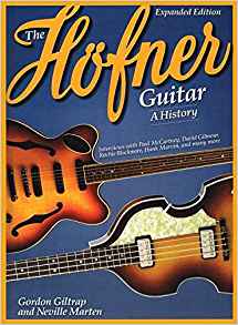 The Hofner Guitar: A History