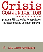 Crisis Communication: Practical PR Strategies for Reputation Management