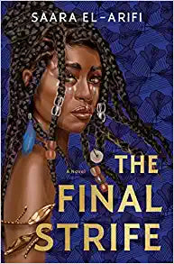 The Final Strife: A Novel