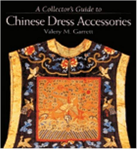 A Collector's Guide to Chinese Dress Accessories