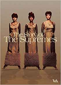 The Story of the Supremes