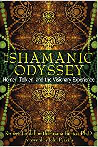 The Shamanic Odyssey: Homer, Tolkien, and the Visionary Experience