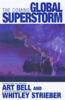 The Coming Global Superstorm