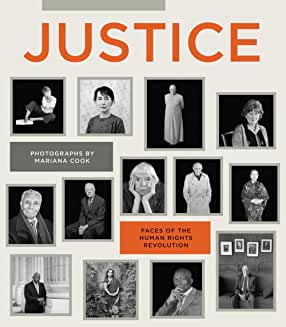 Mariana Cook: Justice: Faces of the Human Rights Revolution