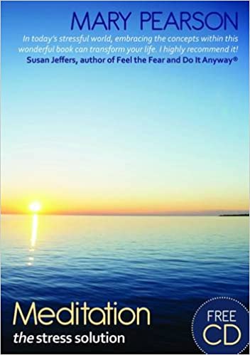 Meditation: The Stress Solution