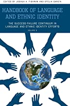 Handbook of Language and Ethnic Identity: