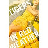 Tigers in Red Weather