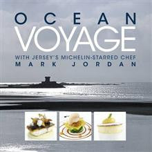 Ocean Voyage with Jersey's Michelin-Starred Chef Mark Jordan