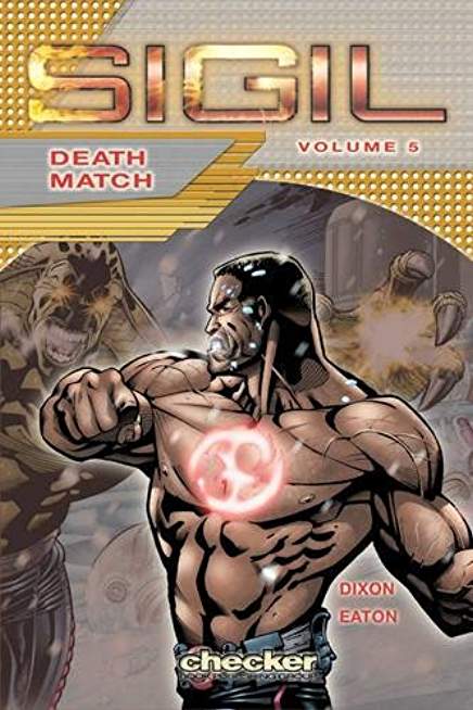 Sigil Death Match Volume 5