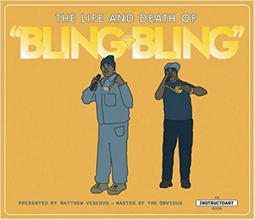 Matthew Vescovo The Life And Death Of Bling Bling