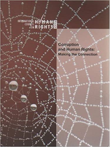 Corruption and Human Rights: Making the Connection