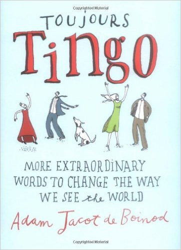 Toujours Tingo: First Edition