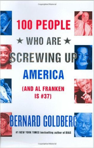 100 People Who Are Screwing Up America