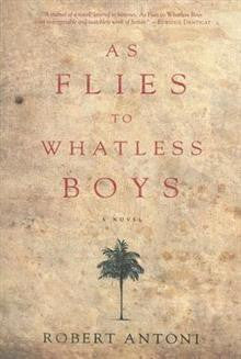 As Flies to Whatless Boys