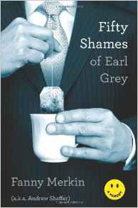 Fifty Shames of Earl Grey