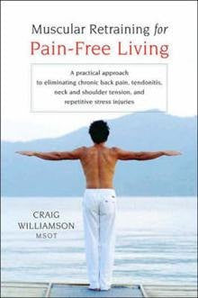 Muscular Retraining for Pain-free Living